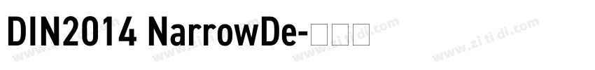 DIN2014 NarrowDe字体转换